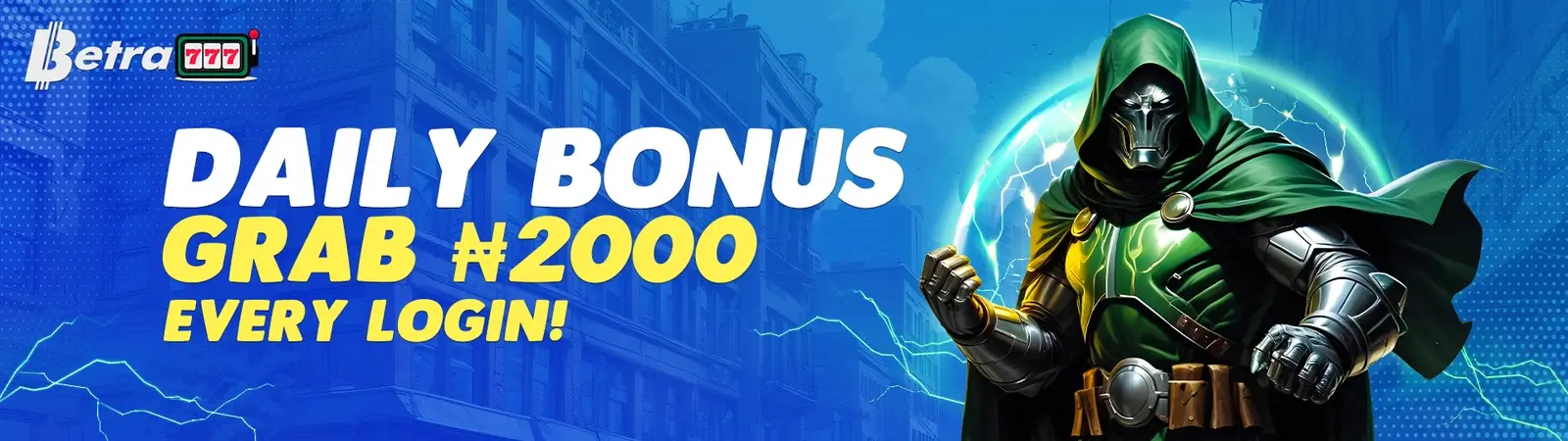 Nigeria online casino promotion - Betra777 | Daily Bonus : Grab ₦2,000 Every Login